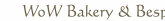 WoW Bakery & Bespoke Cakes